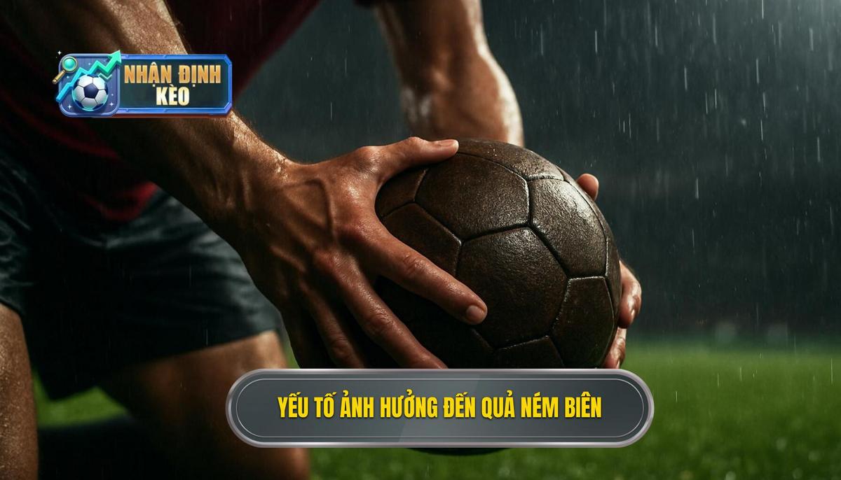 Phân tích các yếu tố tác động trực tiếp đến số lượng quả ném biên