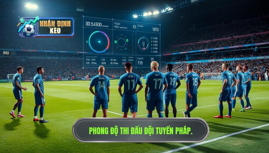 Phân tích phong độ đội tuyển Pháp